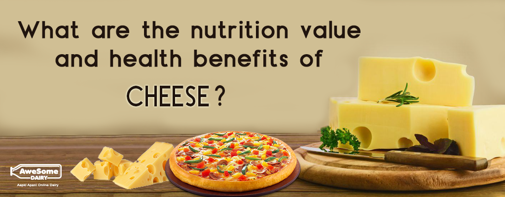 Health Benefits Of Cheese | Nutrition Value And Benefits Of Amul Cheese